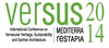 VerSus2014. International Conference on Vernacular Heritage, Sustainability and Earthen Architecture